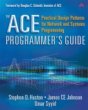 The ACE Programmer's Guide: Practical Design Patterns for Network and Systems Programming, Stephen D. Huston, James CE Johnson, Umar Syyid, ISBN: 0201699710