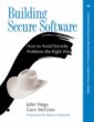 Building Secure Software: How to Avoid Security Problems the Right Way, John Viega, Gary McGraw, ISBN: 020172152X