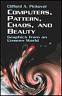 Computers, Pattern, Chaos and Beauty: Graphics from an Unseen World, Clifford A. Pickover, ISBN: 031206179X