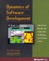 Dynamics of Software Development, Jim McCarthy, ISBN: 1556158238