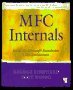 MFC Internals: Inside the Microsoft(c) Foundation Class Architecture, George Shepherd, Scot Wingo, ISBN: 0201407213
