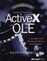 Understanding Activex and Ole, David Chappell, ISBN: 1572312165