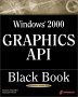 Windows 2000 Graphics API Black Book,  Damon Chandler, ISBN: 1576108767